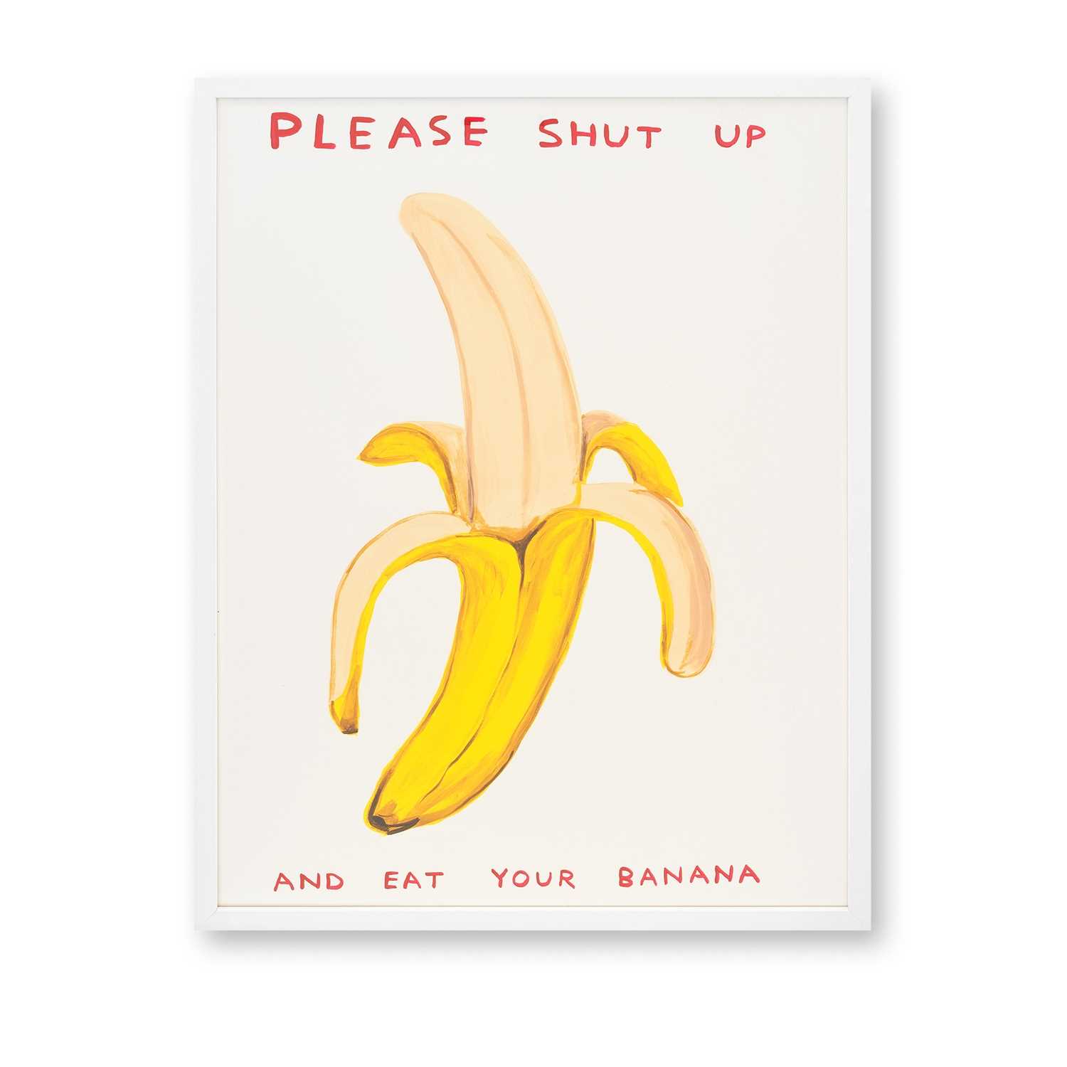 Lot 174 - David Shrigley (British 1968-), 'Please Shut Up', 2022