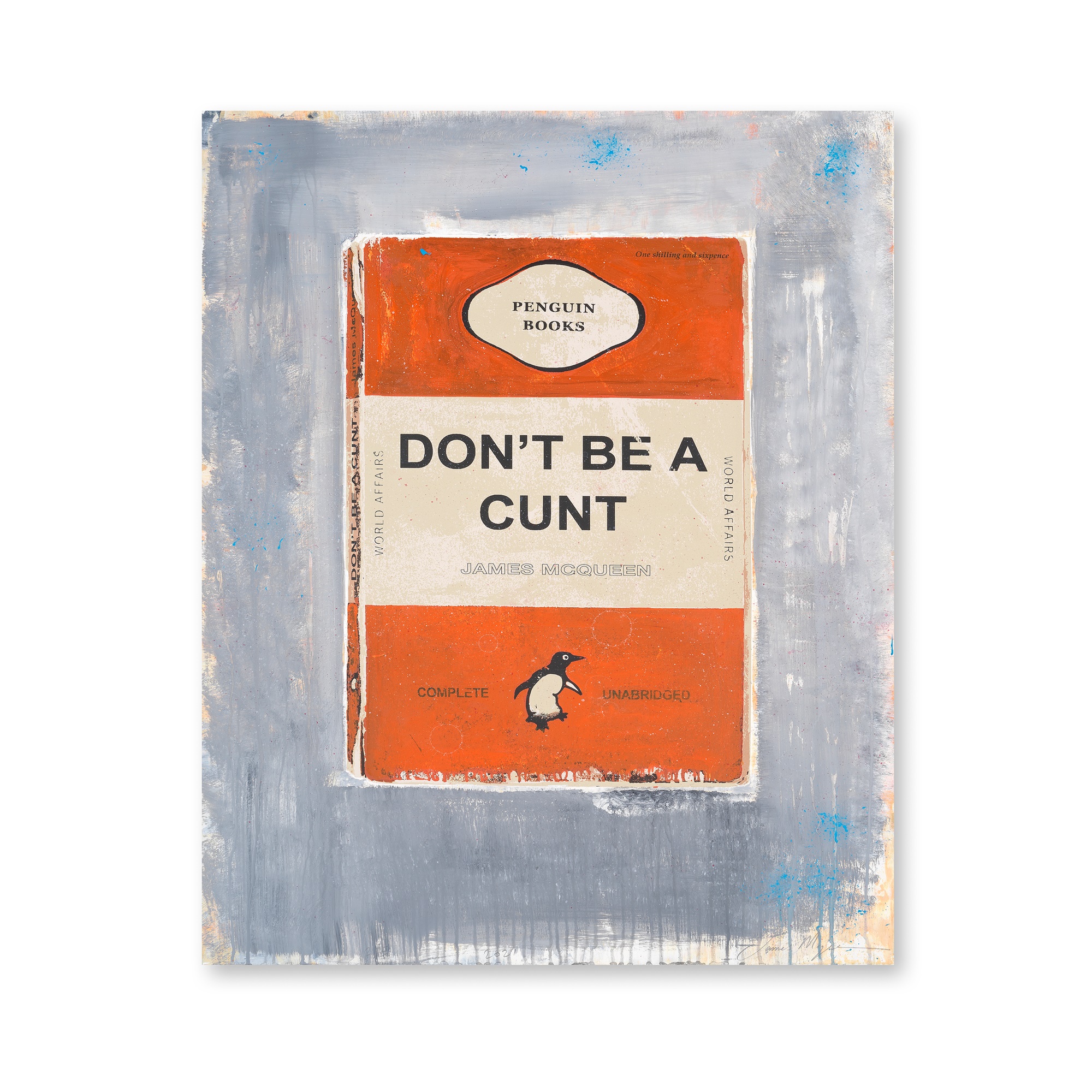 Lot 53 - James McQueen (British 1977-), 'Don't Be A